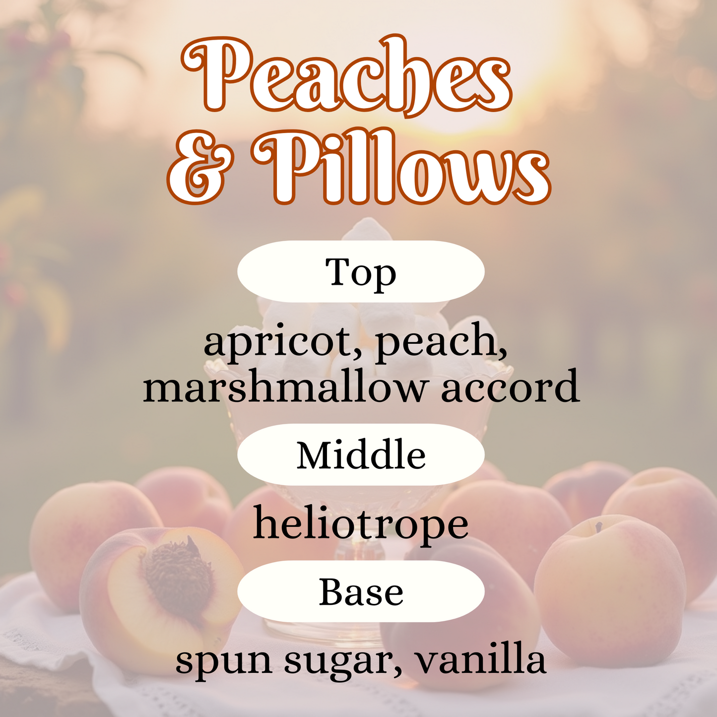 Peaches and Pillows