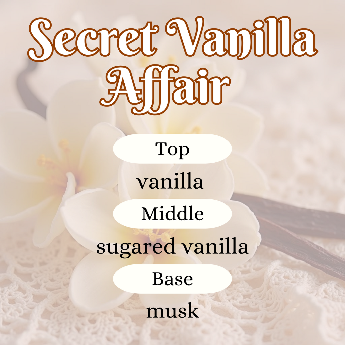 Secret Vanilla Affair