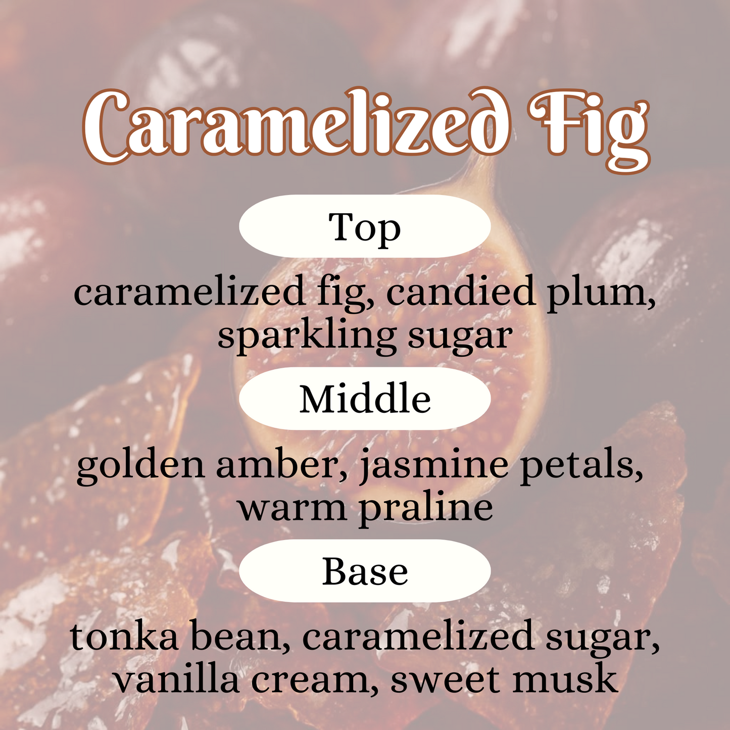 Caramelized Fig