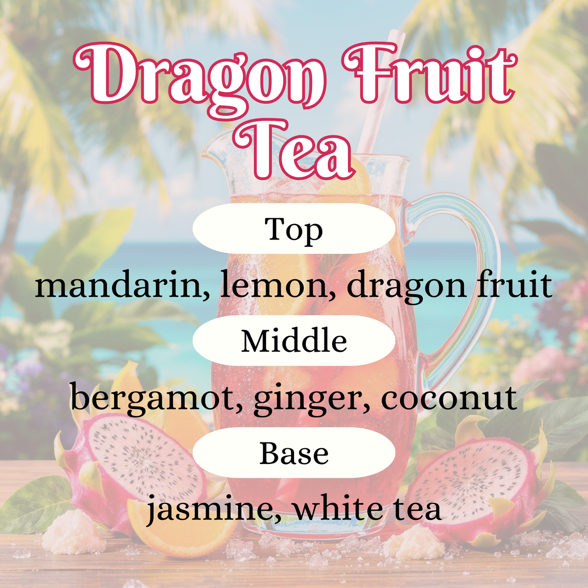 Dragon Fruit Tea