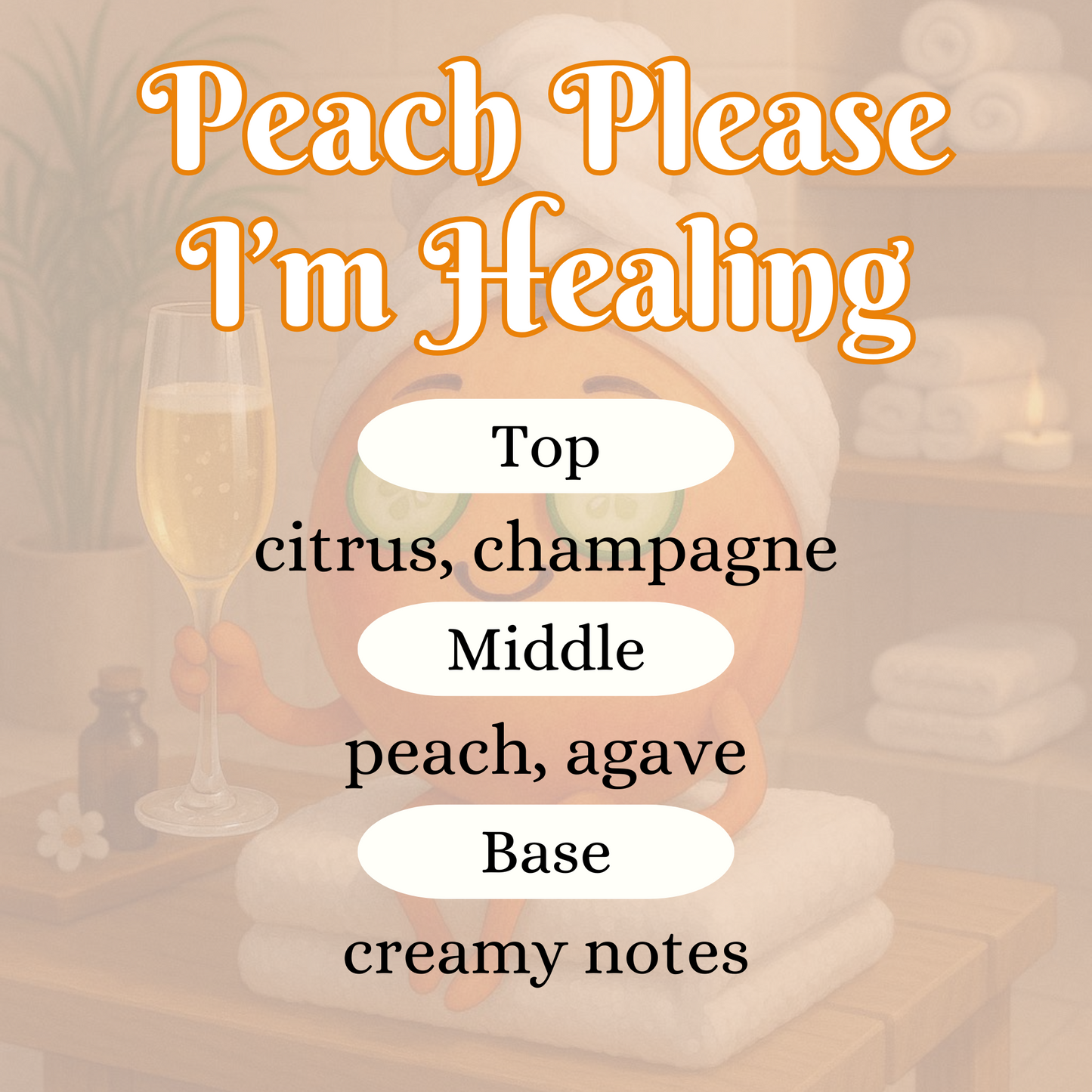 Peach Please, I'm Healing