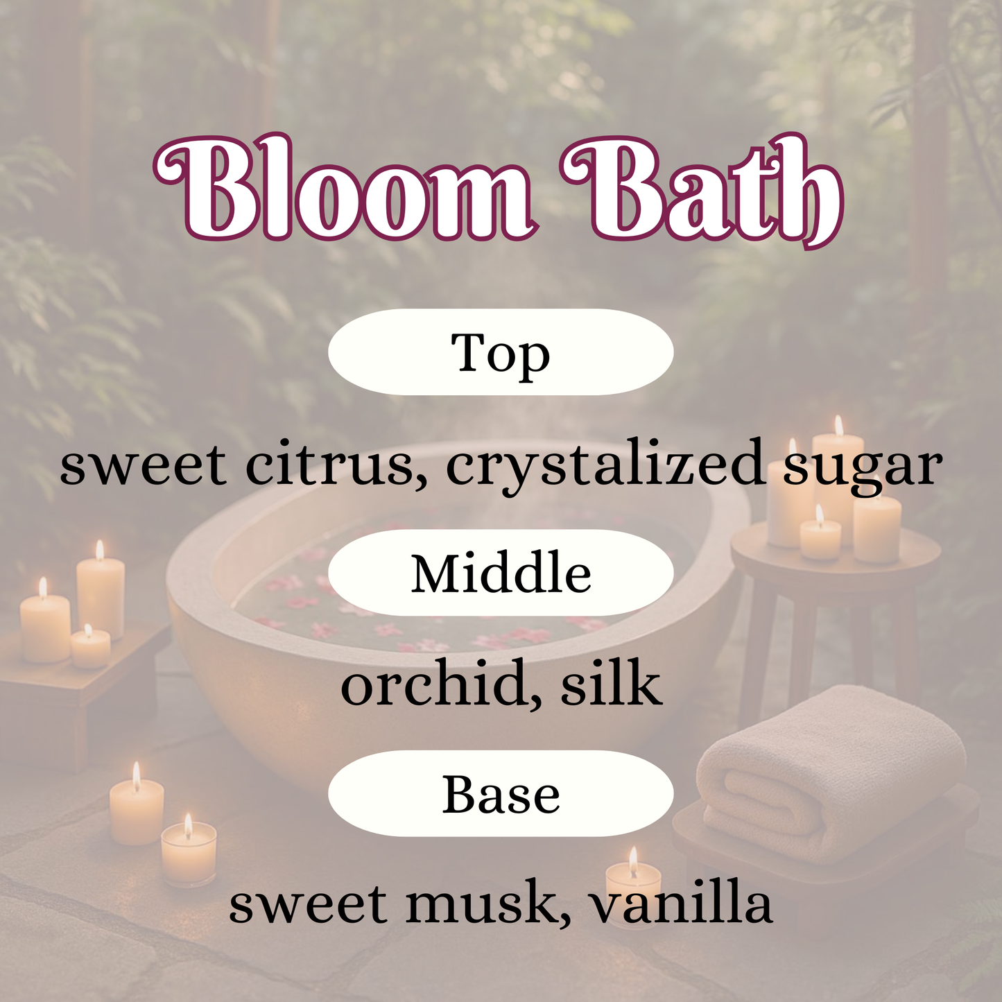 Bloom Bath
