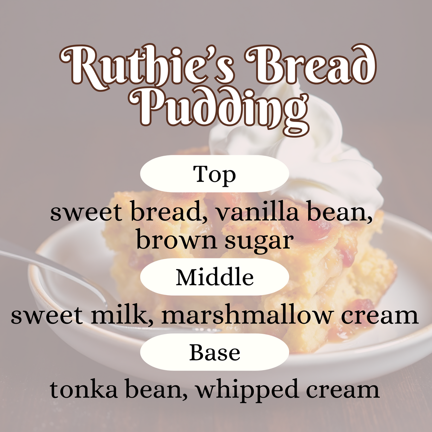 Ruthie's Bread Pudding