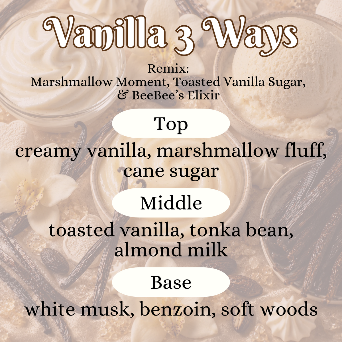 Vanilla 3 Ways