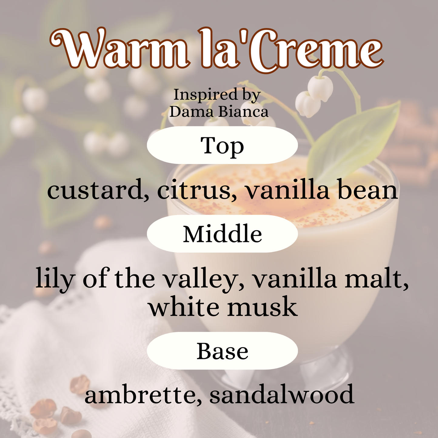 Warm La’Creme
