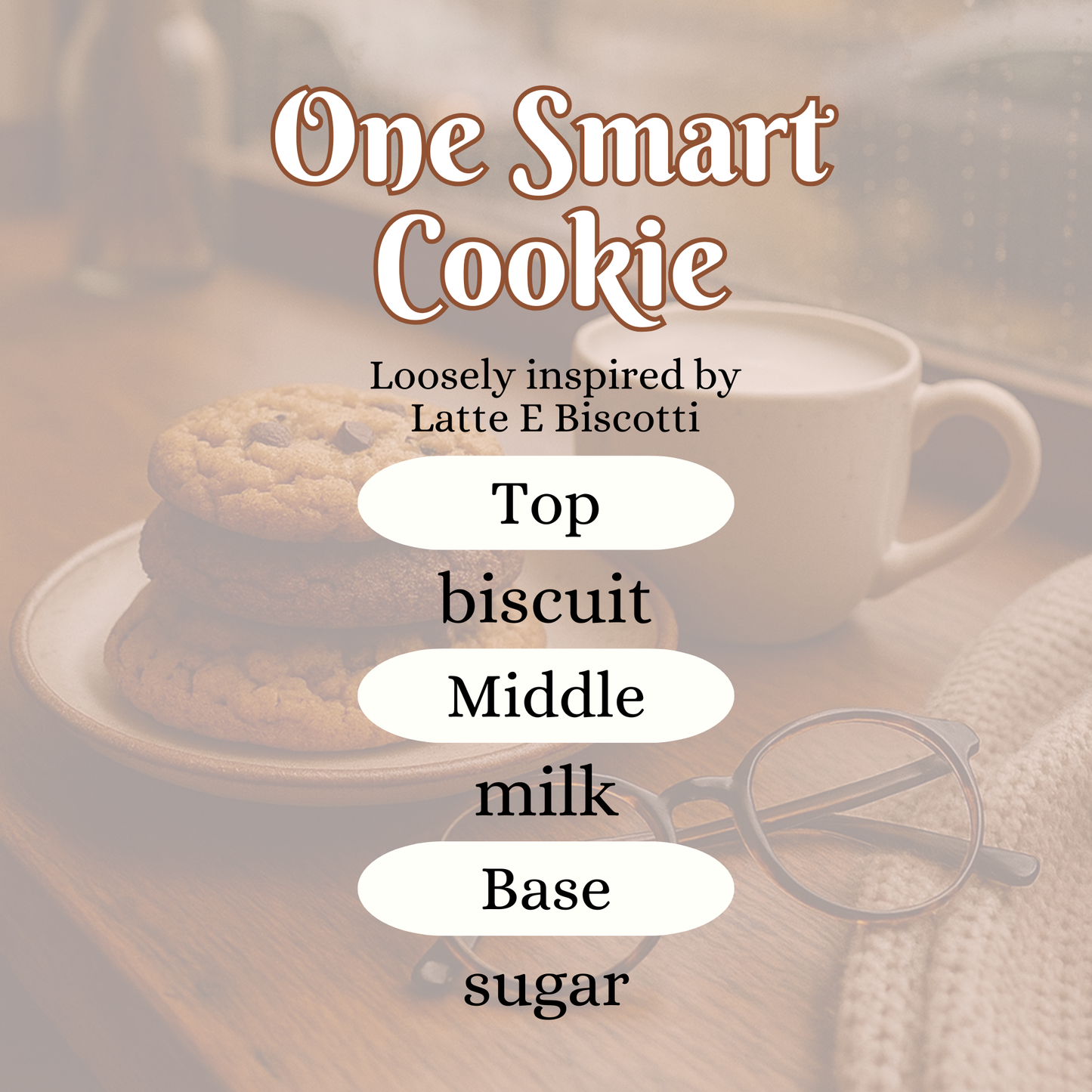 One Smart Cookie