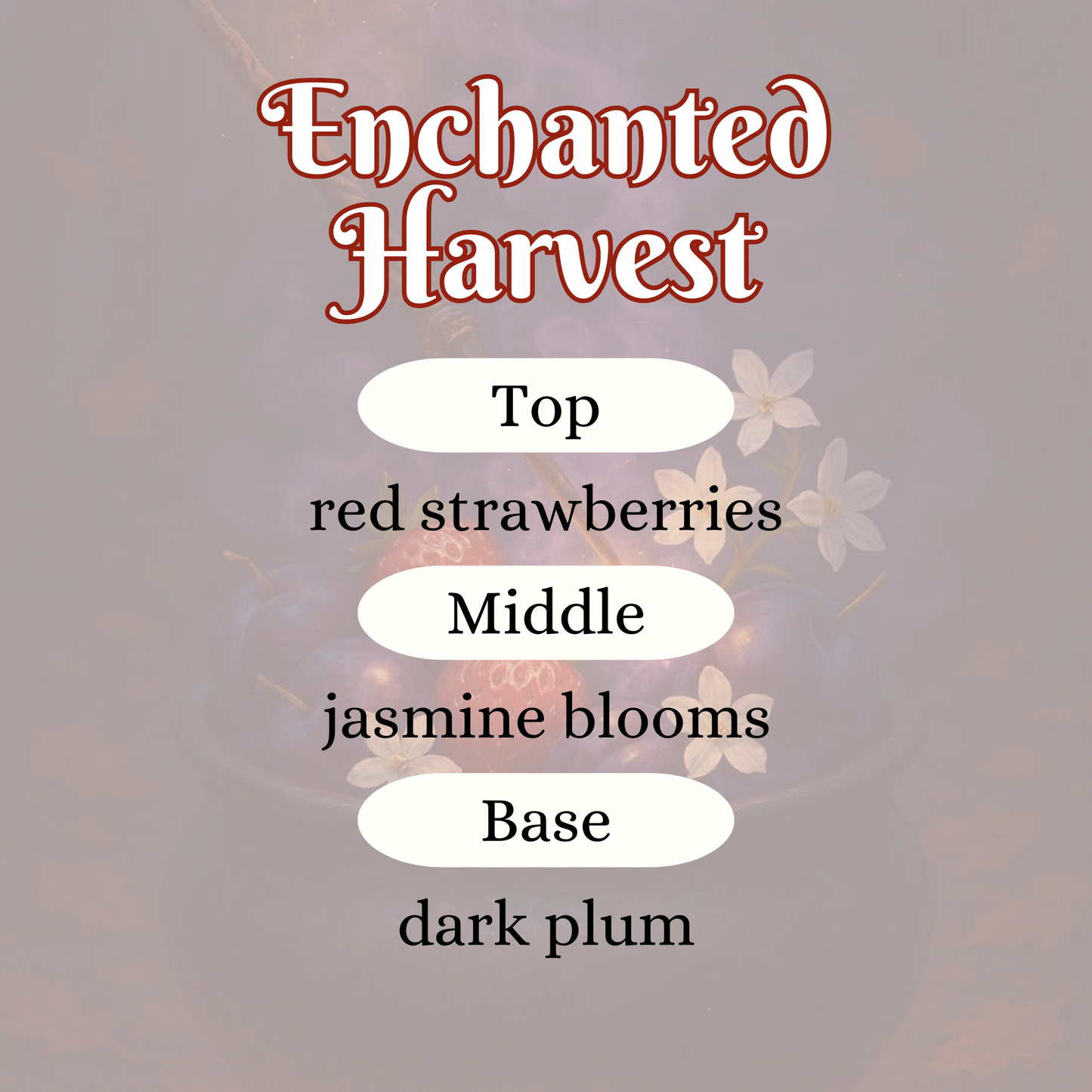 Enchanted Harvest