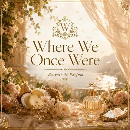 Where We Once Were