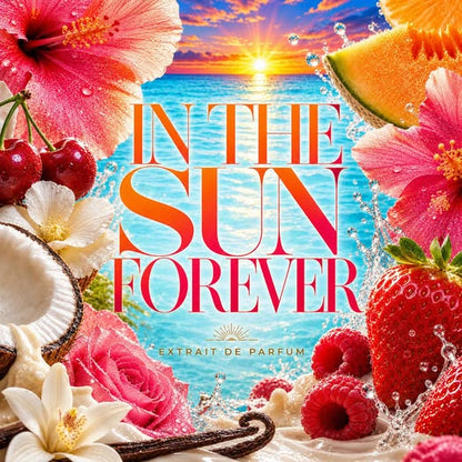 In The Sun Forever