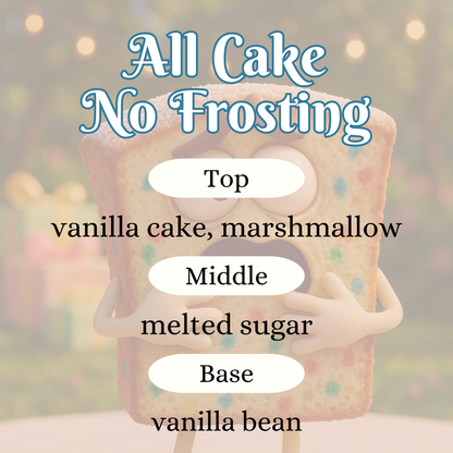 All Cake No Frosting