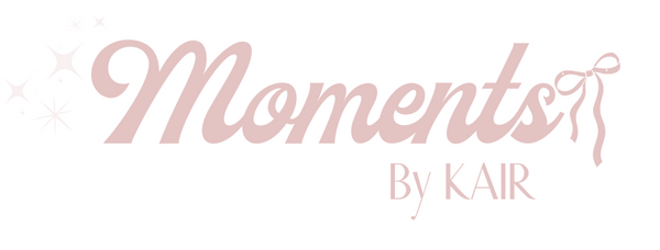 Moments by Kair