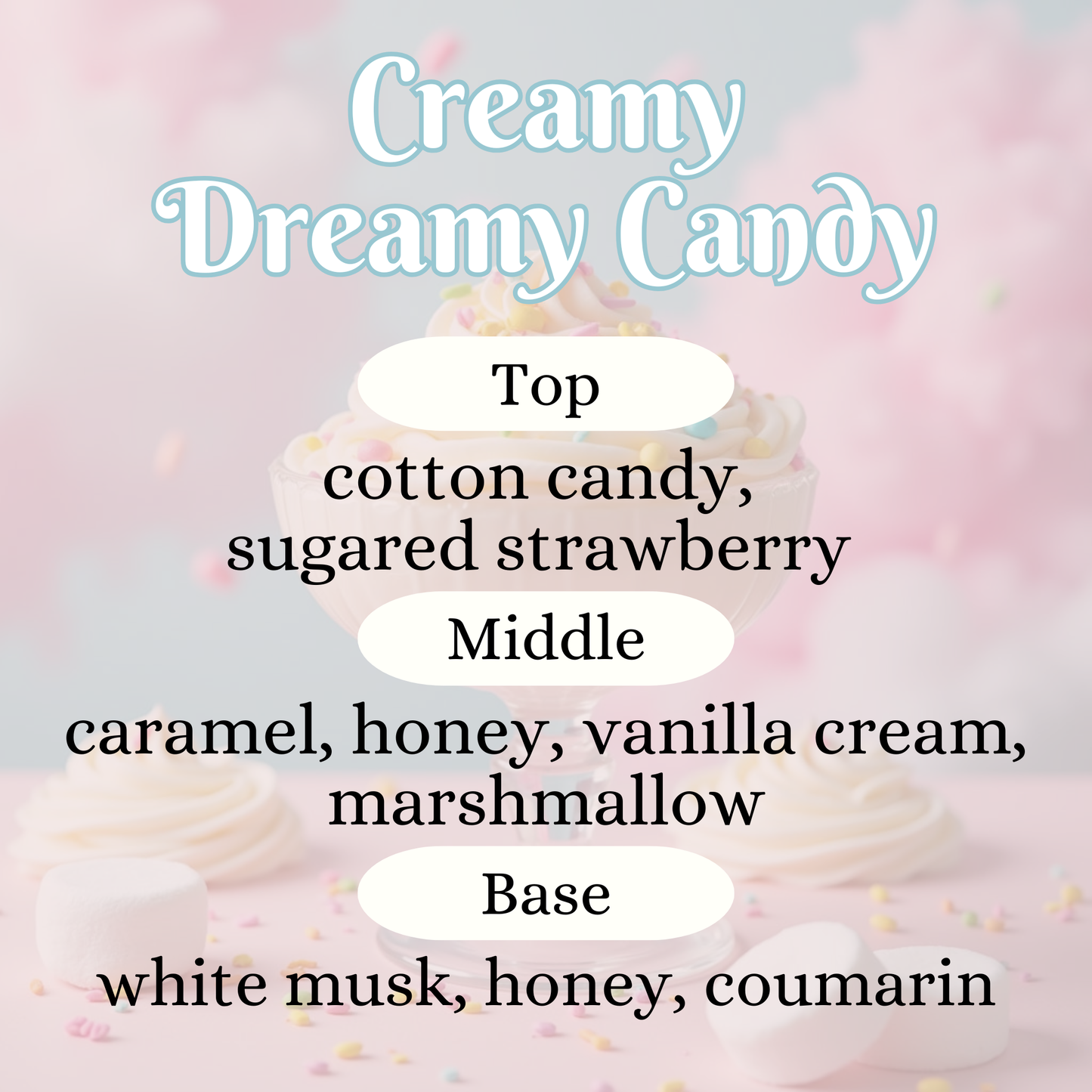 Creamy Dreamy Candy