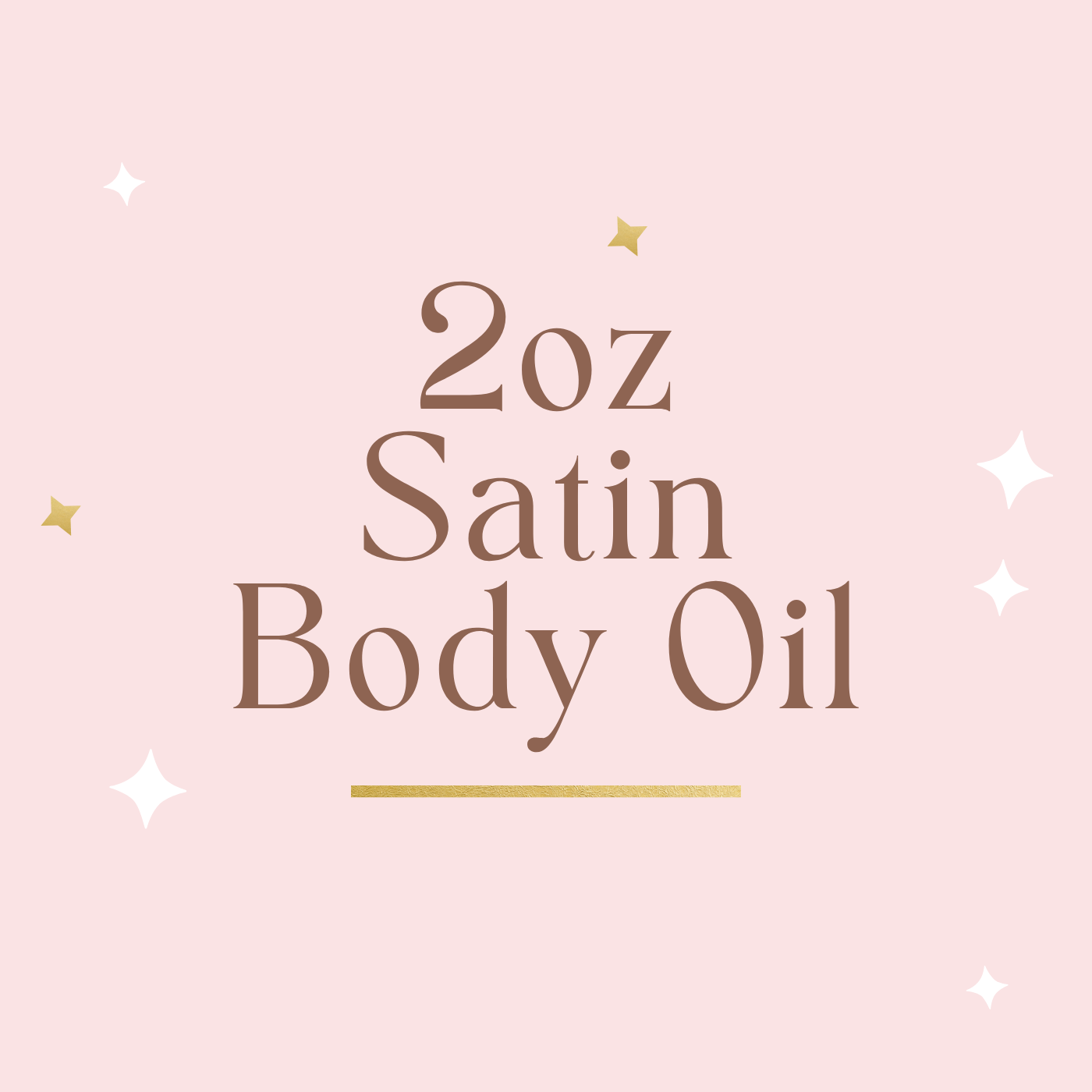 2oz Satin Body Oil