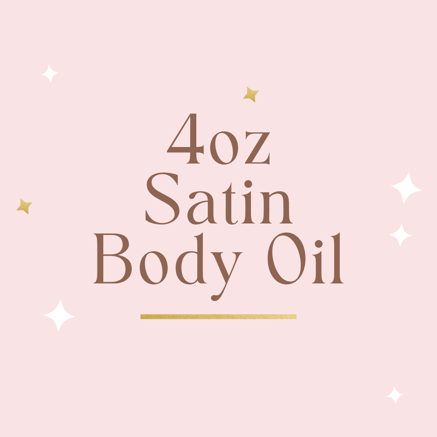 4oz Satin Body Oil