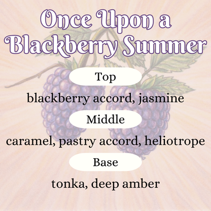 Once Upon a Blackberry Summer