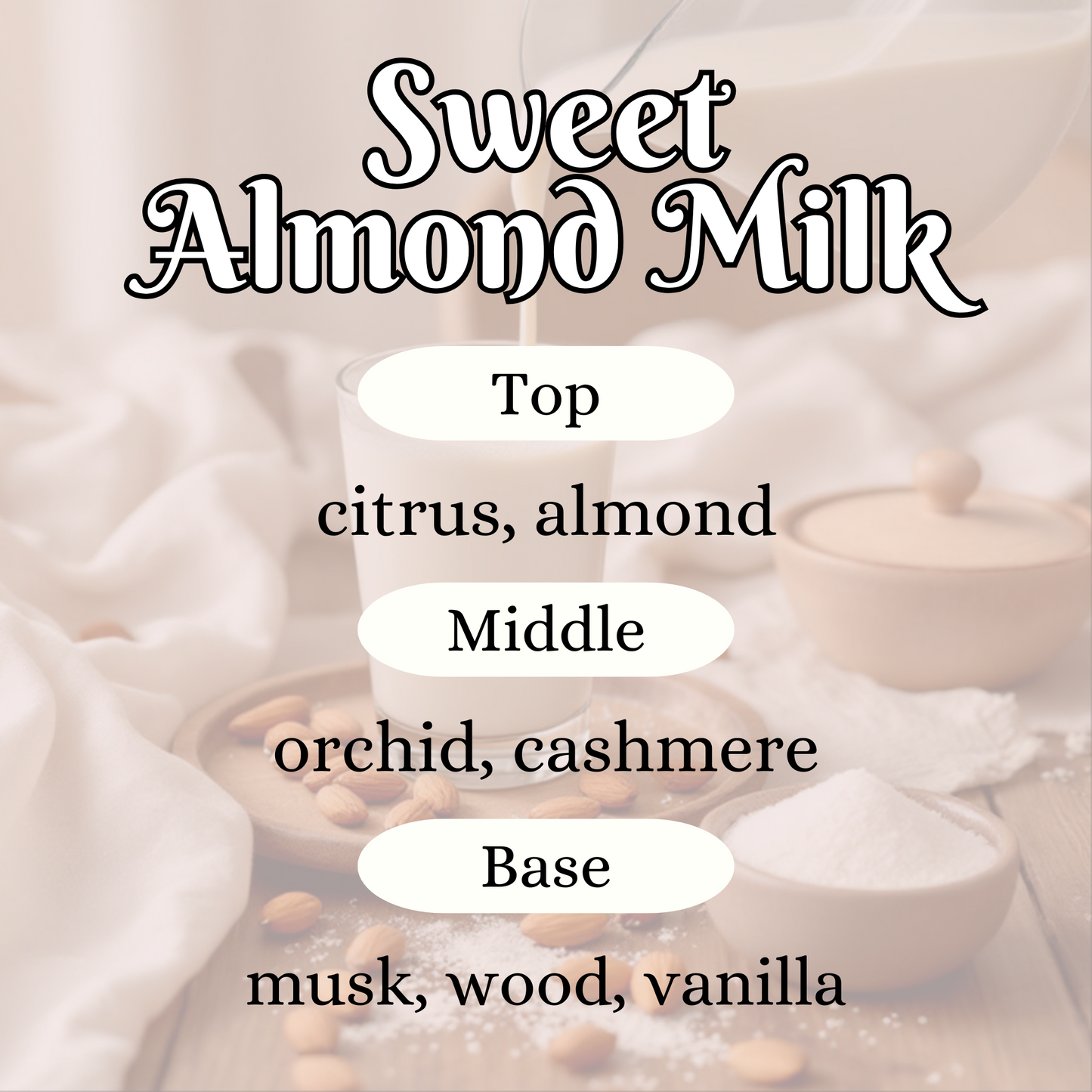 Sweet Almond Milk