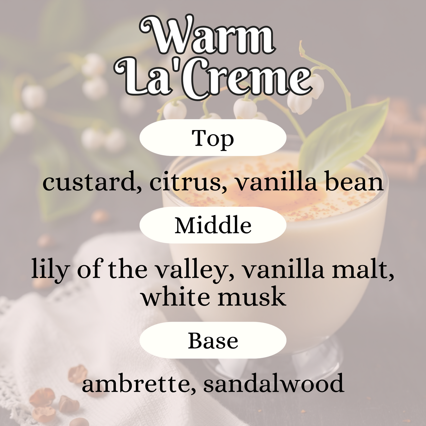 Warm La’Creme