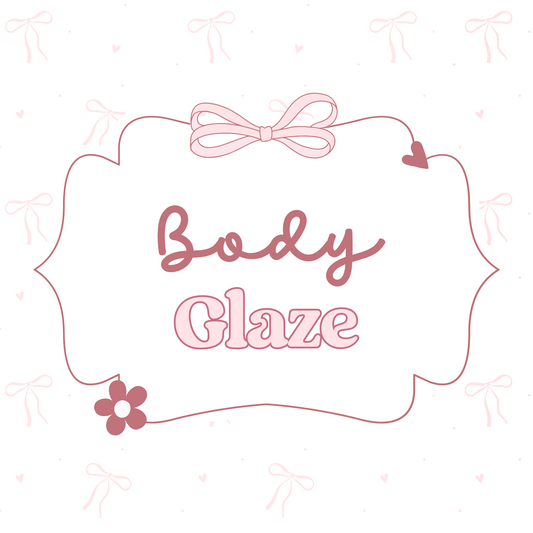 Body Glaze