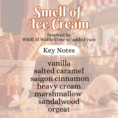 Smell of Ice Cream
