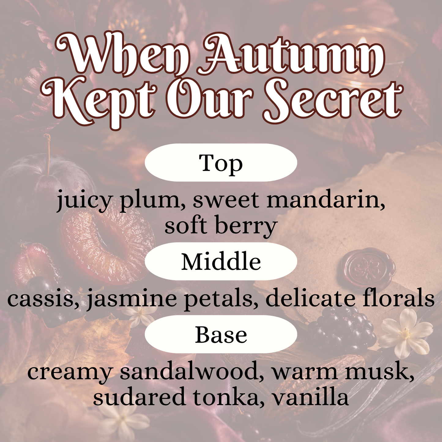 When Autumn Kept Our Secret