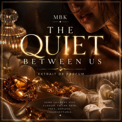 The Quiet Between Us